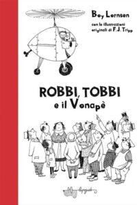 Robbi, Tobbi e il Vonapè